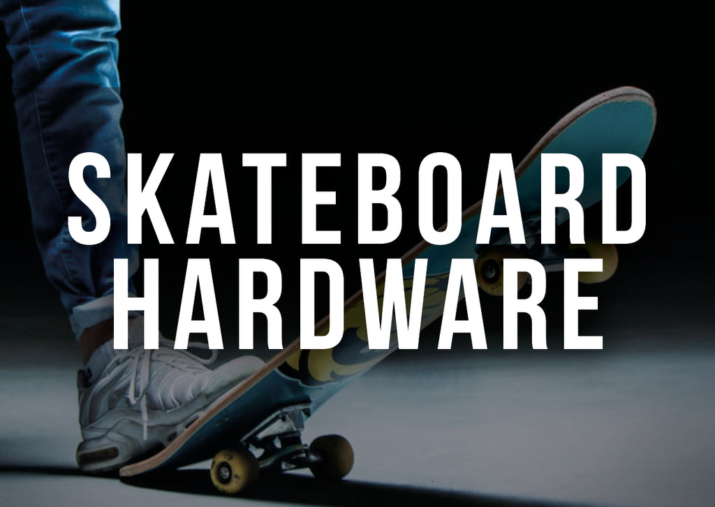 Skateboard Hardware